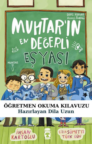 Muhtarın Değerli Eşyası Öğretmen Okuma Kılavuzu